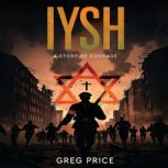 Iysh, Greg Price
