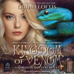 Kingdom of Venom, Quinn Loftis