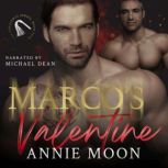 Marcos Valentine, Annie Moon