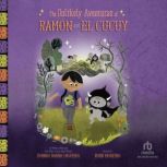 The Unlikely Aventuras of Ramon and E..., Donna Barba Higuera