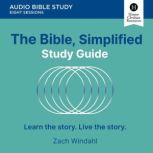 The Bible, Simplified Audio Bible St..., Zach Windahl