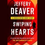 Swiping Hearts, Jeffery Deaver