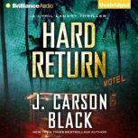 Hard Return, J. Carson Black