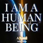 I AM A HUMAN BEING, Gem Thomas