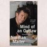 Mind of an Outlaw, Norman Mailer