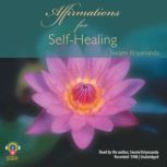Affirmations for SelfHealing, Swami Kriyananda