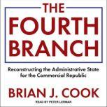 The Fourth Branch, Brian J. Cook