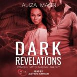 Dark Revelations, Aliza Mann