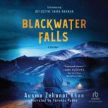 Blackwater Falls, Ausma Zehanat Khan