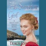 His Sunshine Girl, Tracy Edingfield