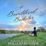 A Bewildered Bachelor, Holli Jo Monroe