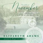 The 26th of November, Elizabeth Adams