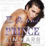 Pretend Prince, The, Kim Karr
