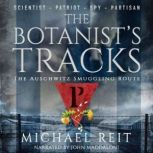 The Botanists Tracks, Michael Reit