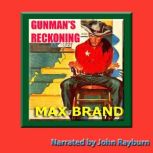 Gunmans Reckoning, Max Brand
