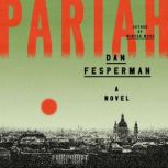 Pariah, Dan Fesperman