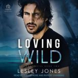 Loving Wild, Lesley Jones