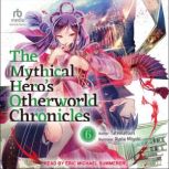 The Mythical Heros Otherworld Chroni..., Tatematsuri