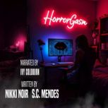 HorrorGasm, S.C. Mendes