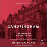 Sandringham, Helen Cathcart