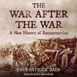 The War after the War, John Patrick Daly