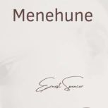 Menehune, Ernest Spencer