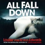 All Fall Down, Mark Edwards