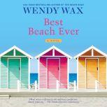 Best Beach Ever, Wendy Wax