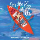 In the Key of Us, Mariama J. Lockington