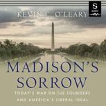 Madisons Sorrow, Kevin OLeary