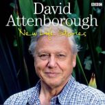 David Attenborough New Life Stories, David Attenborough