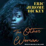 The Other Woman, Eric Jerome Dickey