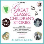Great Classic Childrens Stories, Various Authors
