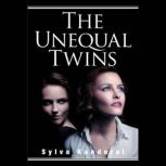 The Unequal Twins, Sylva Kanderal