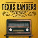 Tales of the Texas Rangers, Eric Freiwald