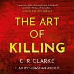 The Art of Killing, C. R. Clarke