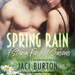 Spring Rain, Jaci Burton