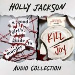 A Good Girls Guide to Murder  Kill ..., Holly Jackson