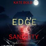 Edge of Sanctity A Cain Shepherd FBI..., Kate Bold