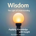 Wisdom, Esther Jameson