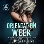 Orientation Week, Ruby Vincent