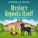 Mystery Repeats Itself, Cordelia Rook