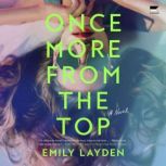 Once More from the Top, Emily Layden