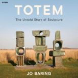Totem, Jo Baring