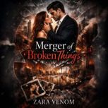 Merger of Broken Things, ZARA VENOM