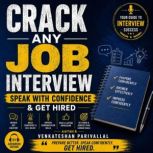 Crack Any Job Interview Speak with C..., Venkateshan Parivallal