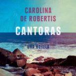 Cantoras (en Espanol), Carolina De Robertis