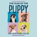 The Year of the Puppy, Alexandra Horowitz