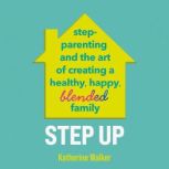 Step Up, Katherine Walker