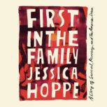 First in the Family, Jessica Hoppe